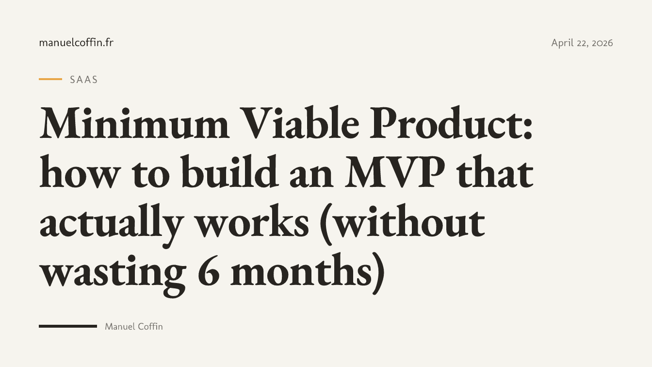 Minimum viable product: guide to building a functional SaaS MVP in 2026